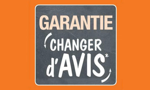 Garantie Changer d'avis