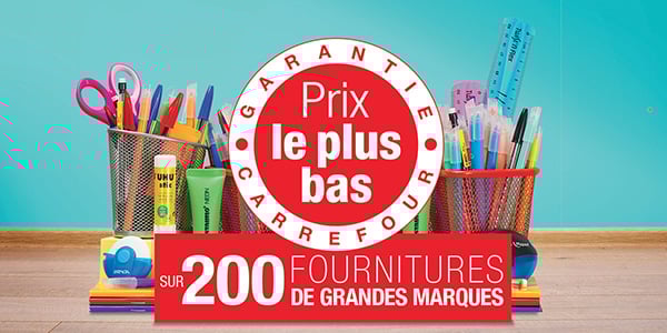 fournitures scolaires garantie prix bas carrefour