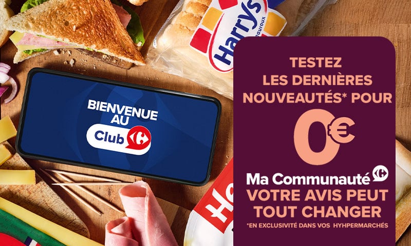 Testez les dernières nouveautés pour 0€ avec Ma Communauté Carrefour