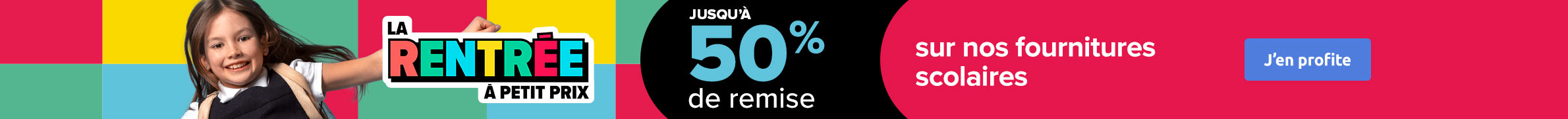 Jusqu'à 50% de remise sur nos fournitures scolaires