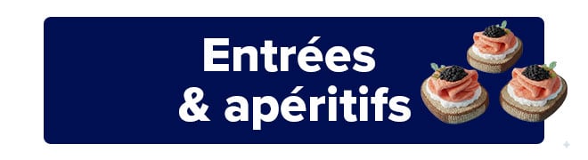 Entrées & apéritifs
