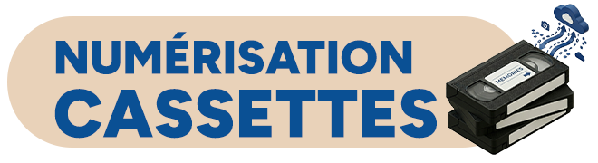 Numérisation cassettes.