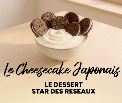 Le Cheesecake Japonais, le dessert star des réseaux.
