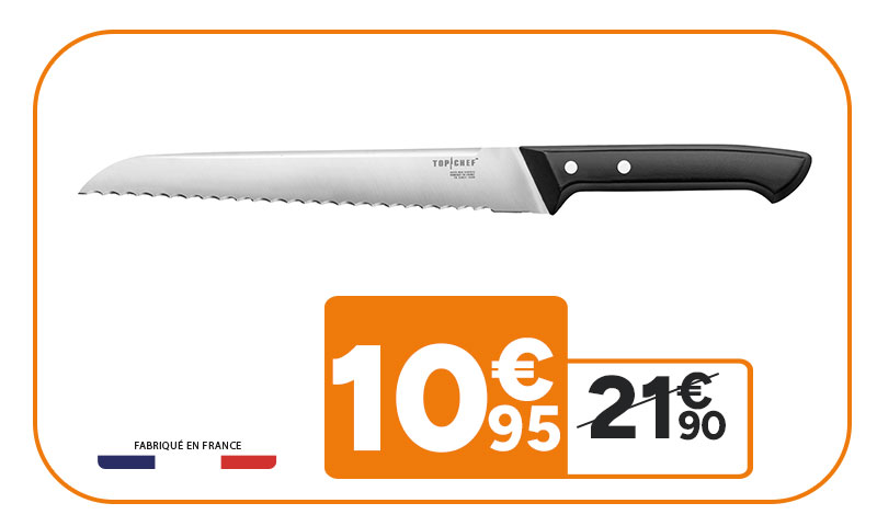 Couteau à pain Top Chef Fabriqué en France à 10,95€ au lieu de 21,90€.