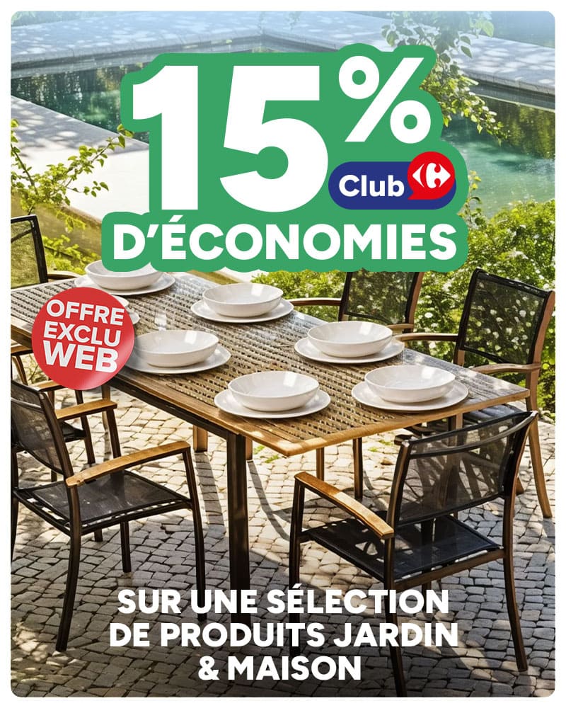 15% Club d'économies sur une sélection de produits jardin & maison.
