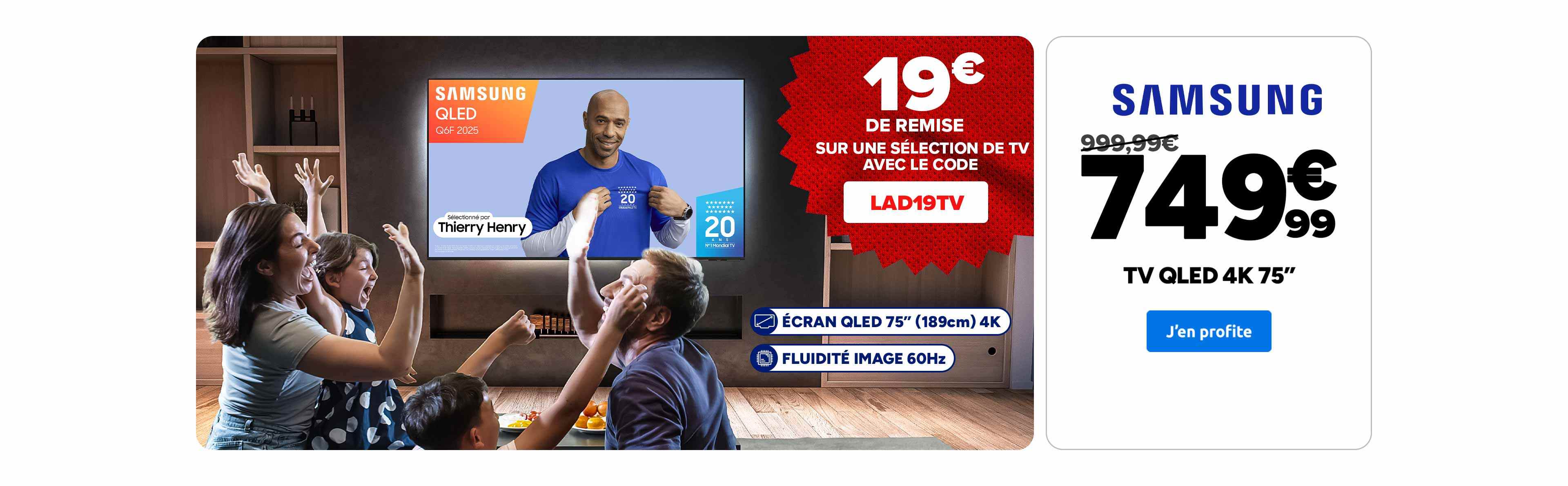 TV QLED 4K 75 pouces Samsung à 749,99€ au lieu de 999,99€.
