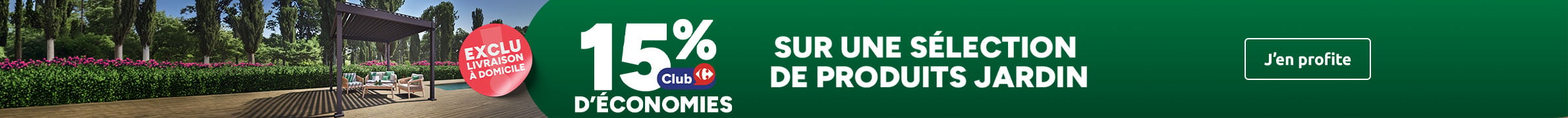 15% d'économies Club sur une sélection de produits Jardin.