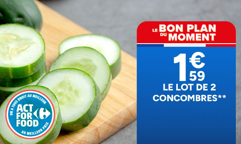 Le bon plan du moment : 1,59€ le lot de 2 concombres.