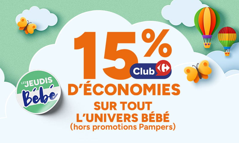 Les Jeudis Bébé : 15% d'économies Club sur tout l'univers bébé.