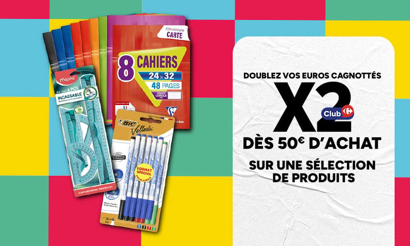 Doublez vos euros cagnottés x2 dès 50€ d'achat sur une sélection de produits.
