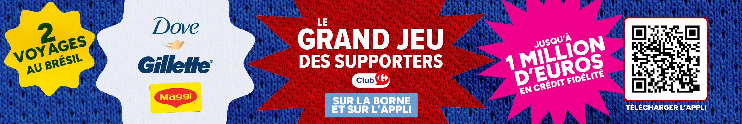 Le Grand Jeu des Supporters sur la borne et sur l'appli Carrefour.