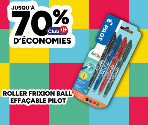 Jusqu'à 70% d'économies Club Carrefour sur le Roller Frixion Ball Pilot.