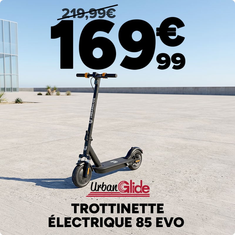 Trottinette électrique 85 Evo UrbanGlide à 169,99€ au lieu de 219,99€.