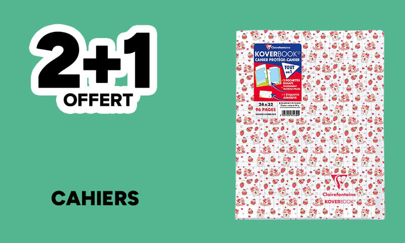2+1 offert sur une sélection de cahiers