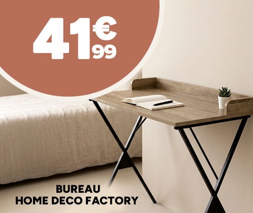 Bureau Home Deco Factory à 41,99€