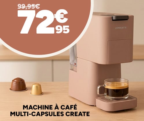 Machine à café multi-capsules Create à 72,95€ au lieu de 99,95€