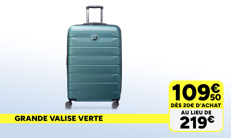 Grande valise verte Delsey à 109,50€ dès 20€ d'achat au lieu de 219€.