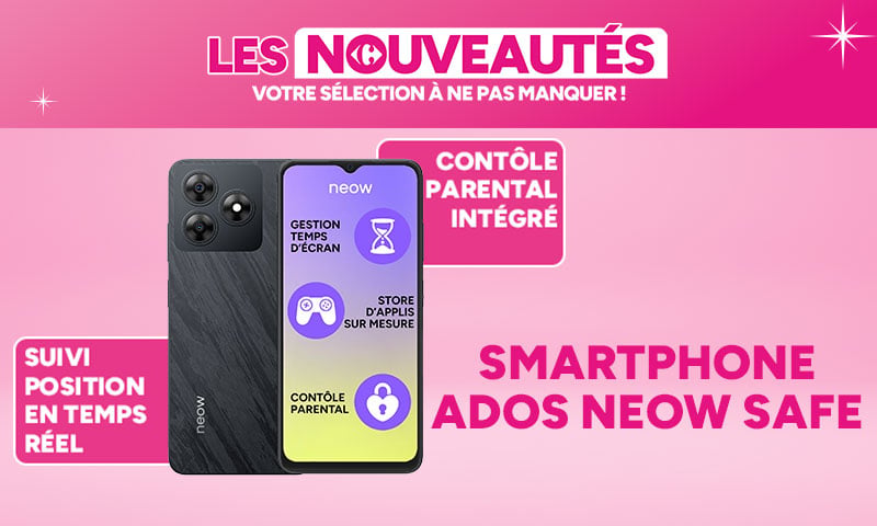 Les Nouveautés : Smartphone ados Neow Safe avec contrôle parental intégré