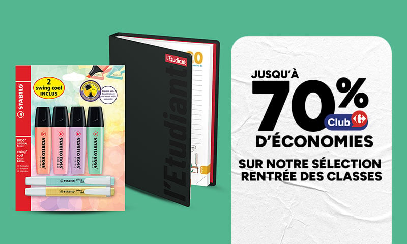 Jusqu'à 70% d'économies Club Carrefour sur la sélection rentrée des classes.
