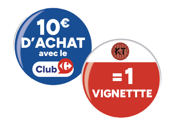 Opération vignettes KT : 10€ d'achat avec le Club Carrefour = 1 vignette.