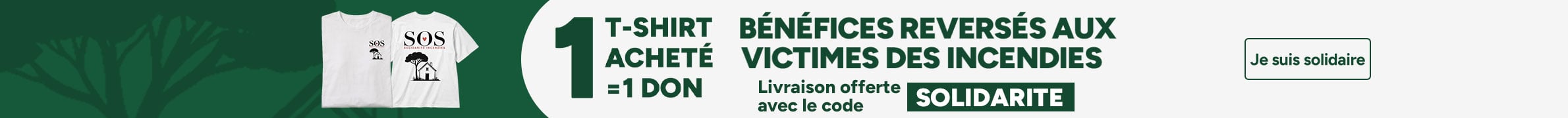 1 T-shirt acheté = 1 don : bénéfices reversés aux victimes des incendies