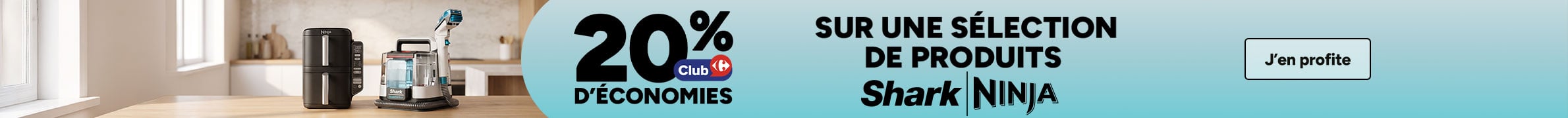 20% d'économies Club Carrefour sur une sélection de produits Shark et Ninja