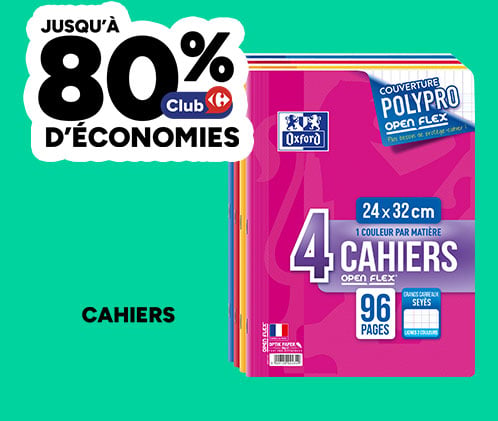 Jusqu'à 80% d'économies Club Carrefour sur une sélection de cahiers