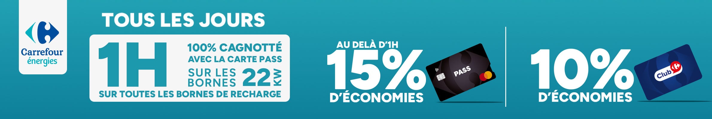 Carrefour Énergies : 1h de recharge 100% cagnottée avec la Carte Pass.