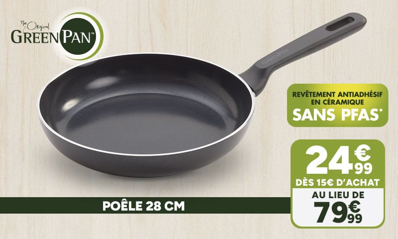 GreenPan Poêle 28 cm à 24,99€ dès 15€ d'achat au lieu de 79,99€
