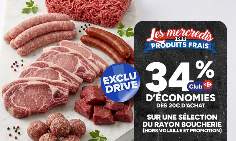 Les mercredis des produits frais : 34% Club dès 20€ d'achat en boucherie