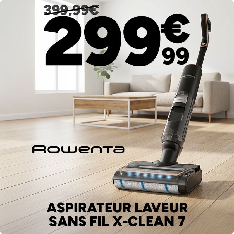Aspirateur laveur sans fil Rowenta X-Clean 7 à 299,99€ au lieu de 399,99€