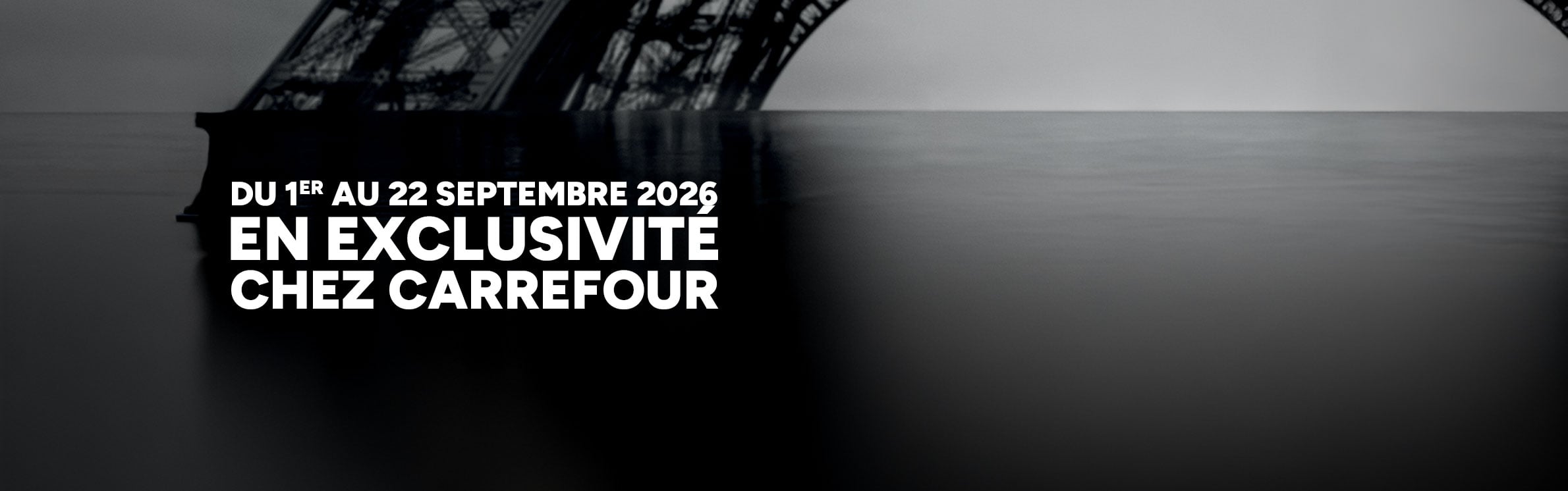 du 1er au 22 septembre 2026 en exclusivité chez Carrefour