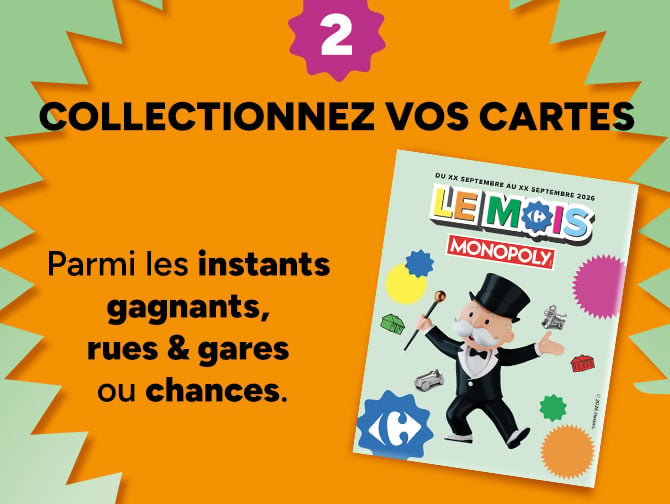 Étape 2 : Collectionnez vos cartes parmi les instants gagnants, rues et gares.