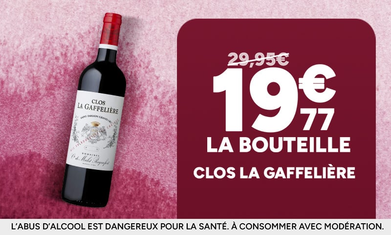 Clos La Gaffelière à 19,77€ la bouteille au lieu de 29,95€.