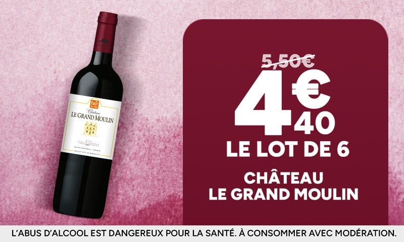 Château Le Grand Moulin à 4,40€ la bouteille pour le lot de 6 au lieu de 5,50€.