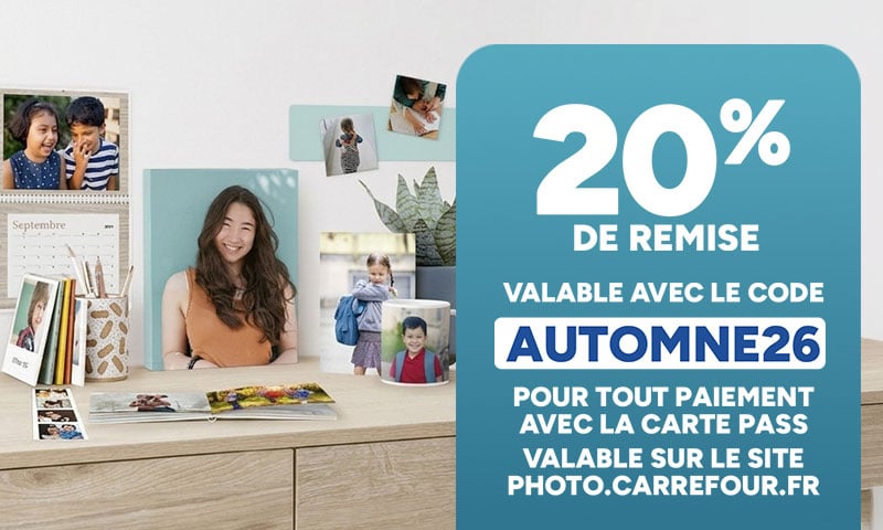 20% de remise sur Carrefour Photo avec le code AUTOMNE26 et la Carte PASS