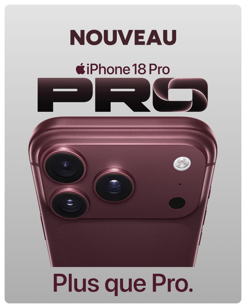 Nouveau iPhone 18 pro. Plus que Pro