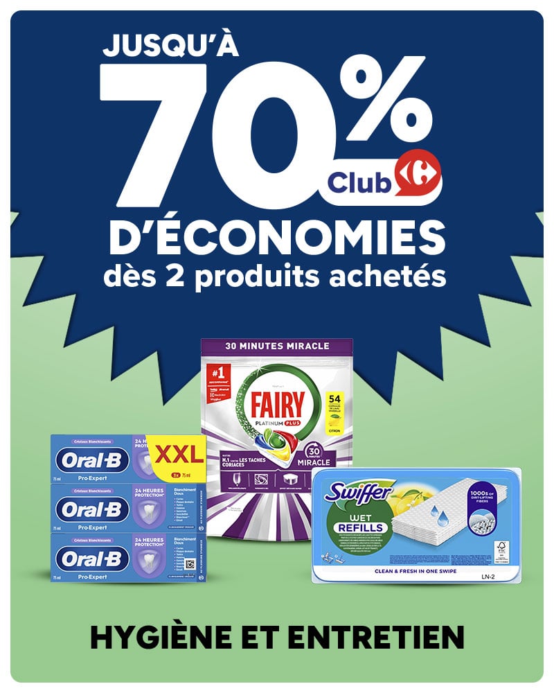 Jusqu'à 70% d'économies dès 2 produits achetés sur l'hygiène et l'entretien.
