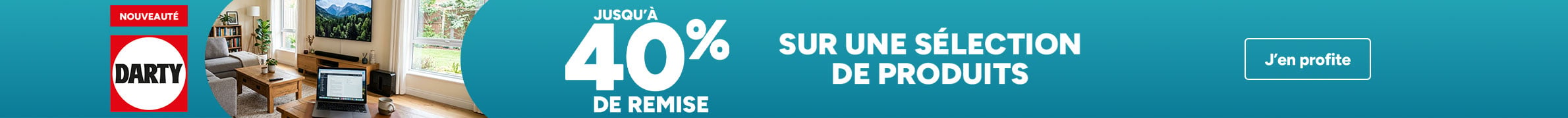 Nouveauté Darty jusqu'à 40% de remise sur une sélection de produits