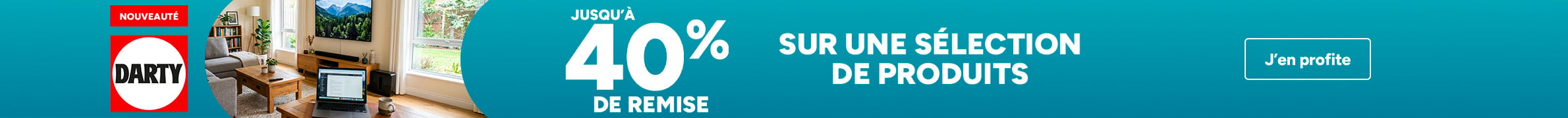 Nouveauté Darty jusqu'à 40% de remise sur une sélection de produits