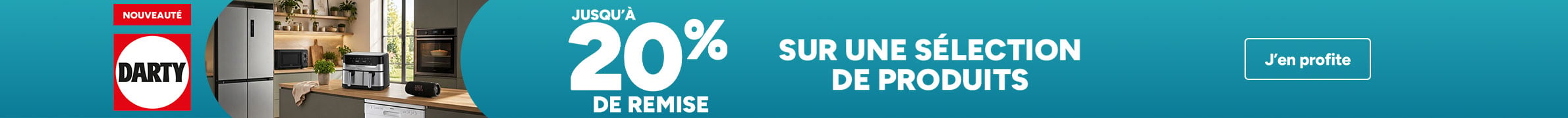 Nouveauté Darty : jusqu'à 20% de remise sur une sélection de produits. 