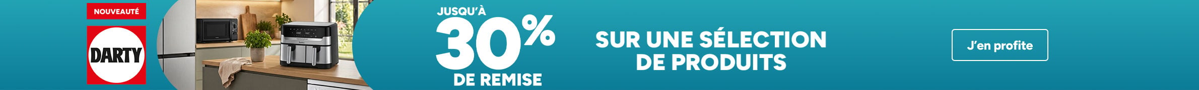 Nouveauté Darty : jusqu'à 30% de remise sur une sélection de produits.