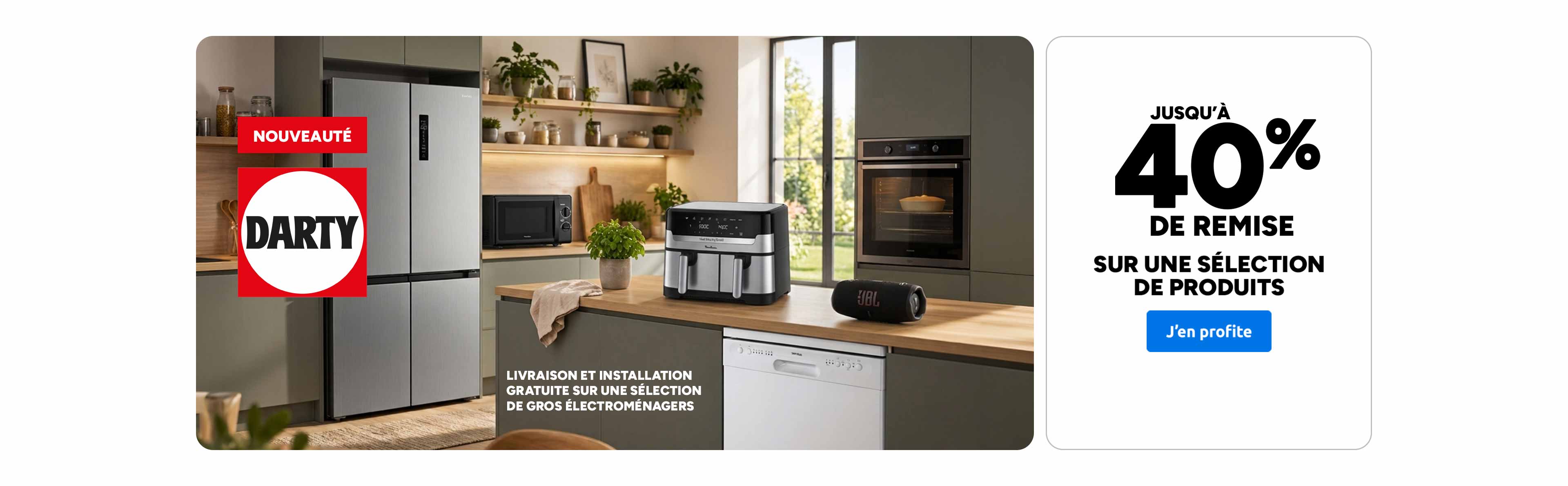 Nouveauté Darty Jusqu'à 40% de remise sur une sélection de produits