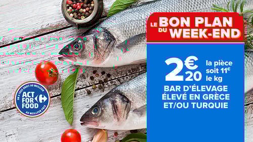 Bar d’élevage 2,20€ la pièce soit 11€ le kg