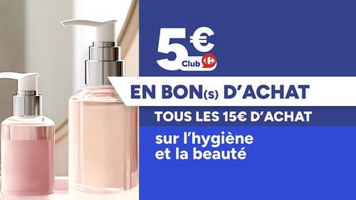 5€ Club Carrefour en bon(s) d'achat tous les 15€ d'achat sur l'hygiène et la beauté. Visuel de flacons à pompe de produits cosmétiques transparents.
