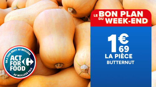 Le Bon Plan du Week-End : courge Butternut à 1,69 € la pièce. Produit sélectionné Act For Food.