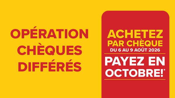 Achetez par chèque maintenant,  payez à partir du lundi 7 octobre 2026