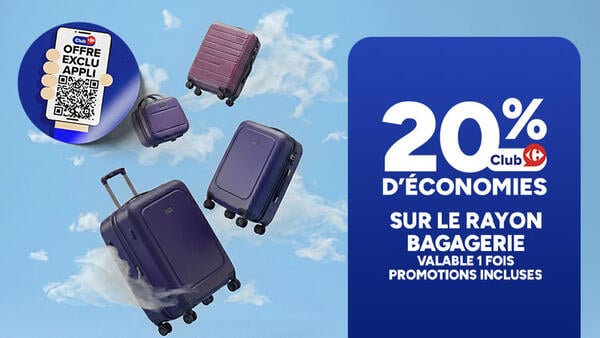 Offre Club Exclu Appli : 20% d'économies sur le rayon bagagerie. Valable 1 fois promotions incluses.