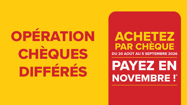 Achetez par chèque maintenant,  payez à partir de novembre