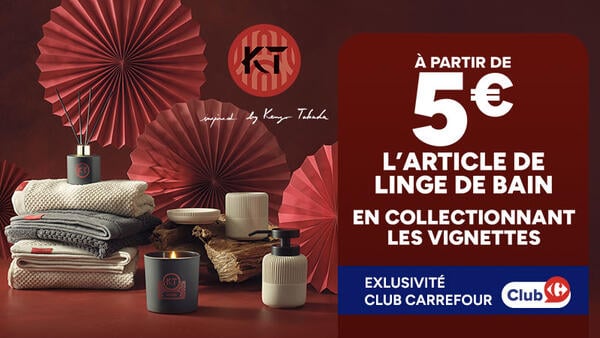Opération KT : Linge de bain à partir de 5€ avec vignettes Club Carrefour.